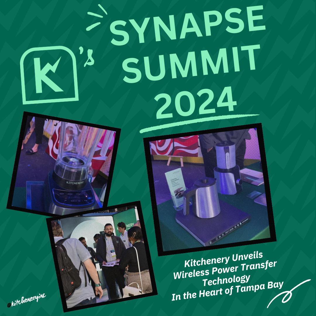 Kitchenery Synapse Summit 2024 Wireless Power Transfer Technology Cordless Appliances Smart Kitchen Innovation